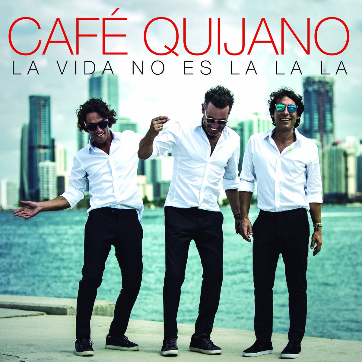 Café Quijano - La Vida no es lalala